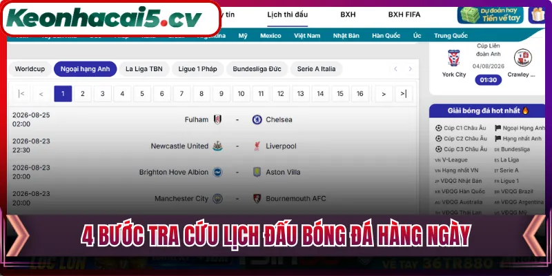4 bước tra cứu lịch đấu bóng đá hàng ngày