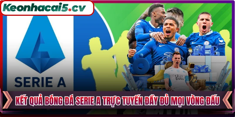 Kết Quả Bóng Đá Serie A