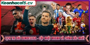 Lịch Thi Đấu Bundesliga