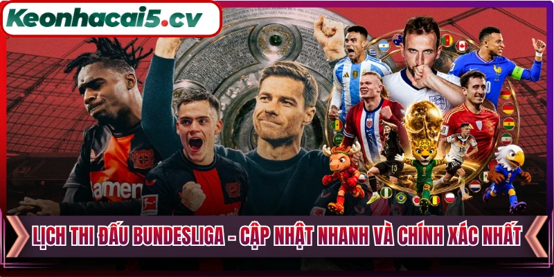 Lịch Thi Đấu Bundesliga